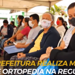 SECRETARIA DE SAÚDE REALIZA MUTIRÃO DE ORTOPEDIA