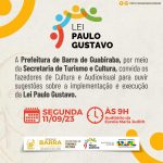 PREFEITURA DE BARRA DE GUABIRABA CONVOCA FAZEDORES DE CULTURA E AUDIOVISUAL PARA DEBATER SOBRE A IMPLEMENTAÇÃO DA LEI PAULO GUSTAVO