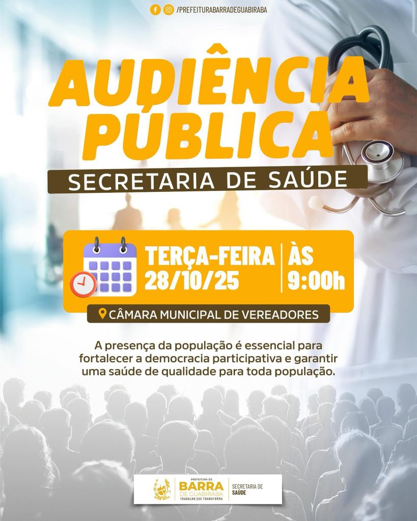 AUDIÊNCIA PÚBLICA – SECRETARIA MUNICIPAL DE SAÚDEA Prefeitura de Barra de Guab…