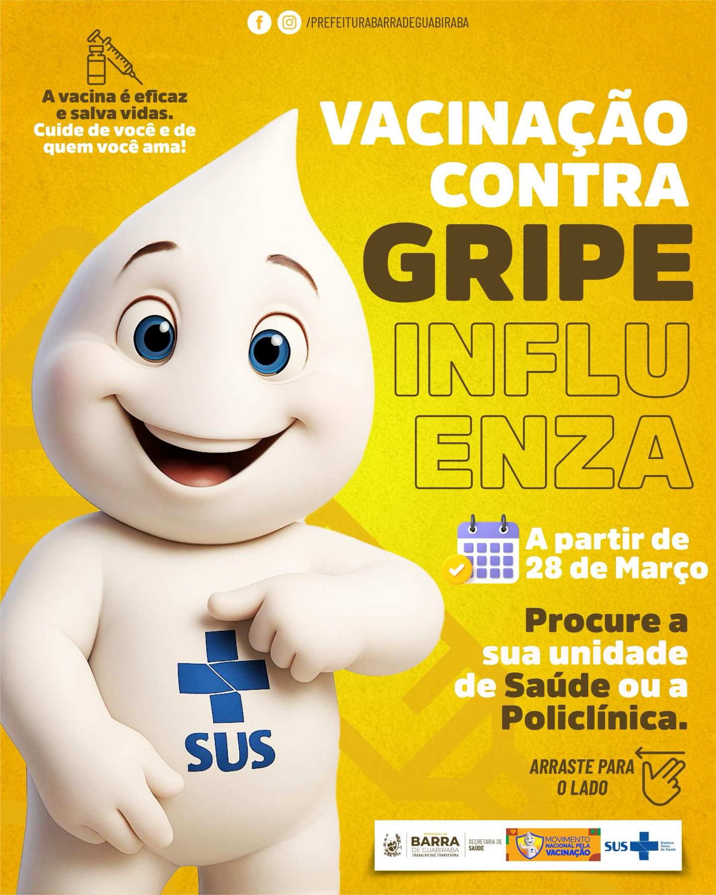 Vacinar é um gesto de cuidado com você e com *