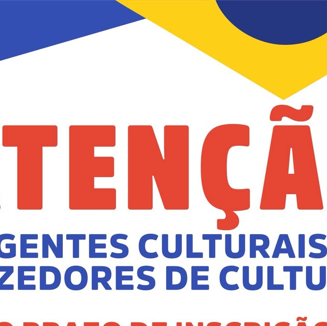 ATENÇÃO, agentes culturais e fazedores de cultura! O prazo para garantir sua inscrição na PNAB 2 termina HOJE!